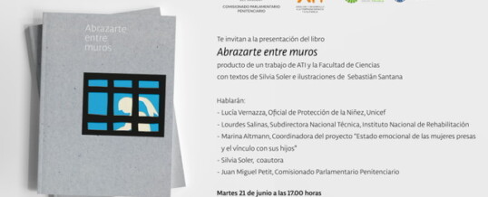 Presentación del libro «Abrazarte entre muros». Participa Dra. Marina Altmann (APU). 23 de junio 2022