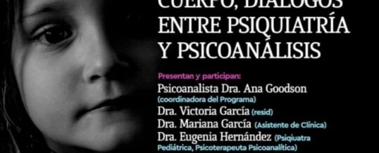 Nueva fecha 4/7/2024: Escenarios del cuerpo, diálogo entre Psiquiatría y Psicoanálisis.<br>Preparatoria del XII Congreso de Psicoanálisis 2024